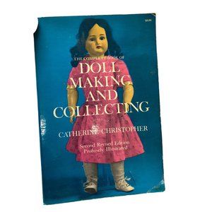 Vintage complete book of doll making and collecting Catherine Christopher paperb
